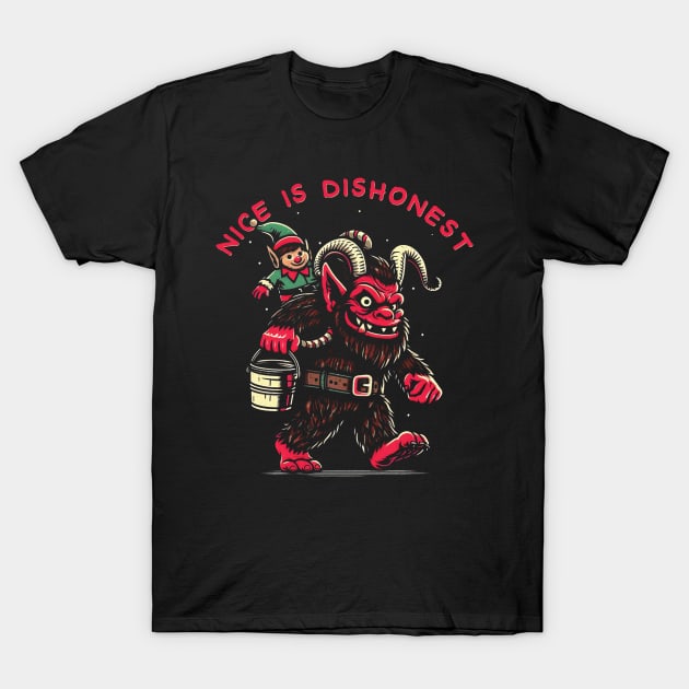 Nice is Dishonest T-Shirt by Trendsdk